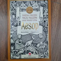 Những Truyện Ngụ Ngôn Hay Nhất Của Aesop - Blanche Winder kể (Nguyệt Tú dịch)