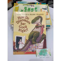 How Do Dinosaurs Say Good Night? – Jane Yolen & Mark Teague 559682