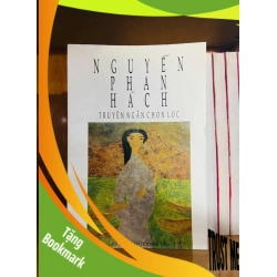 (TẶNG BOOKMARK) Nguyễn Phan Hách truyện ngắn chọn lọc VĂN HỌC RBK0810