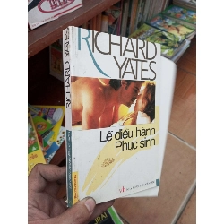 (Sách cũ SCGR) Lễ diễu hành phục sinh - Yates 2009 Văn học nước ngoài VAVO-AK19 Blogmeo090426