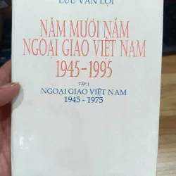 Năm mươi năm ngoại giao Việt Nam bộ 2 cuốn 976499