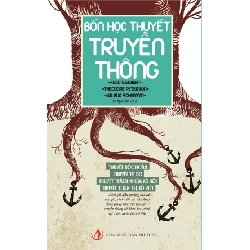 Bốn Học Thuyết Truyền Thông - Fred S.Siebert, Theodore Peterson, Wilbur Schramm ASB.PO Oreka Blogmeo 230225