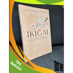 (TẶNG BOOKMARK) Ikigai - Bí Mật Sống Trường Thọ Và Hạnh Phúc Của Người Nhật, 2023 - Ken Mogi H1809 RBK
