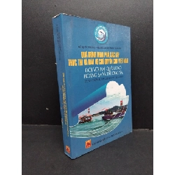 [Phiên Chợ Sách Cũ] Quá trình khai phá xác lập thực thi và bảo vệ chủ quyền của việt nam đối với hải quân đảo hoàng sa và trường sa sau 2303