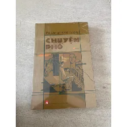 Chuyện Phố - Phạm Quang Long- Tiểu thuyết STB620 Blogmeo 27525