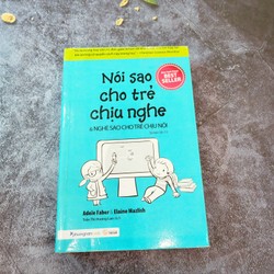 Sách nói sao cho trẻ chịu nghe