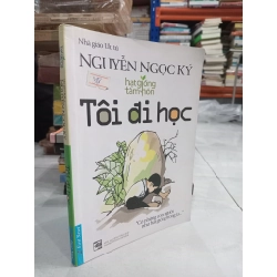 Tôi Đi Học - Nguyễn Ngọc Ký 357471