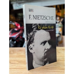 Kẻ phản Ki - tô - F. Nietzsche