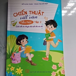 Combo Chiến thuật viết văn tiểu học - Đỗ Xuân Thảo & Phan Thị Hồ Điệp (mới 99%) 202683