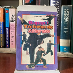 II Sách Võ Thuật: Bí Quyết Taekwondo & Karate (Tập 1) - Vương Long - 1998