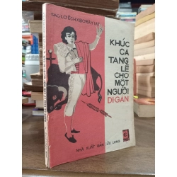 Khúc ca tang lễ cho một người Di-Gan - Tô Hải Anh dịch 127843
