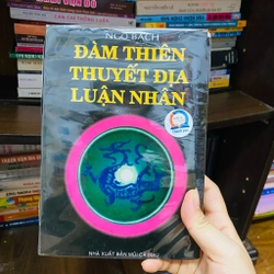 ĐÀM THIÊN THUYẾT ĐỊA LUẬN NHÂN - Ngô Bạch #TAKE