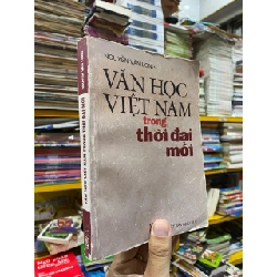 Văn Học Việt Nam Trong Thời Đại Mới - Nguyễn Văn Long 126058