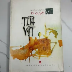 Bí quyết vẽ Tĩnh vật – Huỳnh Phạm Hương Trang 798644