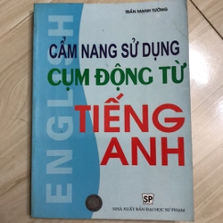 Cẩm nan sử dụng CỤM ĐỘNG TỪ tiếng Anh 