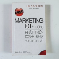 Free Marketing - 101 ý tưởng phát triển doanh nghiệp với chi phí thấp (2016)