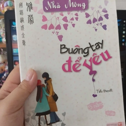 Buông tay để yêu - Nhã Mông 323467