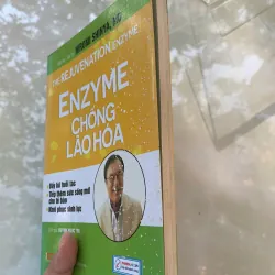 ENZYME CHỐNG LÃO HÓA - HIROMI SHINYA, MD (HUỲNH NGỌC TRỤ dịch)  1042896