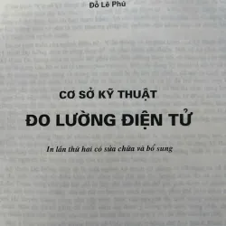 CƠ SỞ KỸ THUẬT ĐO LƯỜNG ĐIỆN TỬ 482460