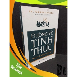 (TẶNG BOOKMARK) Đường về tỉnh thức Dr. Tamara Rusaell mới 90% bẩn nhẹ tróc gáy nhẹ 2021 RBK.ASB2009