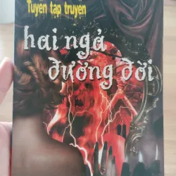 sách: Tuyển tập truyện - Hai ngả đường đời.
Thể loại: Dựa trên hình ảnh minh họa ma mị