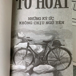 NHỮNG KÝ ỨC KHÔNG CHỊU NGỦ YÊN - TÔ HOÀI 523508