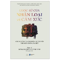 Lược Sử Của Nhân Loại Về Cảm Xúc - Richard Firth-Godbehere New 100% HCM.ASB1311 62404