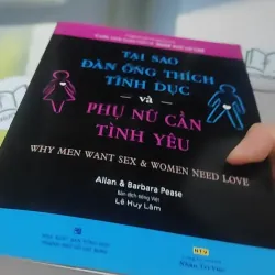 [MIỄN PHÍ BỌC SÁCH] Tại Sao Đàn Ông Thích Tình Dục Và Phụ Nữ Cần Tình Yêu - Allan & Barba 727372