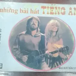 Tuyển tập NHỮNG BÀI HÁT TIẾNG ANH tập 2