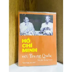 Hồ Chí Minh với Trung Quốc - Hoàng Tranh