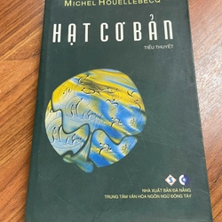 Hạt cơ bản - Michel Houellebecq