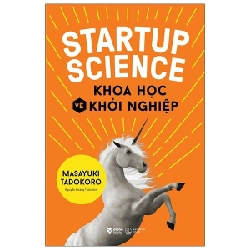 Startup Science - Khoa Học Về Khởi Nghiệp - Masayuki Tadokoro ASB.PO Oreka-Blogmeo120125