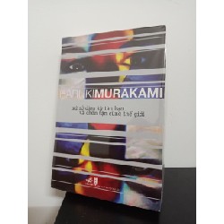 Xứ Sở Diệu Kỳ Tàn Bạo Và Chốn Tận Cùng Thế Giới (Tái Bản 2012) - Haruki Murakami New 90% ASB3008