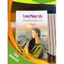 (TẶNG BOOKMARK) Còn mãi tình yêu - Lương Phụng Nghi - VĂN HỌC - RBK2911-135