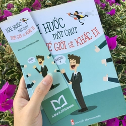 Hài hước một chút thế giới sẽ khác đi