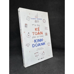 Tư Duy Kế Toán Phải Có Trong Kinh Doanh, Takaharu Yasumoto, Mới 90% SBM270325 Blogmeo 27525