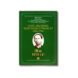 Cuộc vận động khởi nghĩa ở Trung Kỳ năm 1916 - Hà Minh Hồng ; Lê Hữu Phước