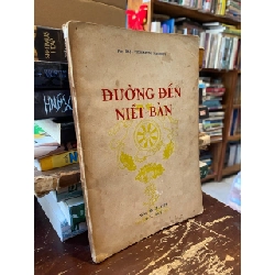 ĐƯỜNG ĐẾN NIẾT BÀN - PHẠM KIM KHÁNH DỊCH 278859