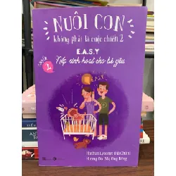 Nuôi con không phải cuộc chiến 2: quyển 1 Chào con - em bé sơ sinh — Hachun Lyonnet & Hương Đỗ 576864