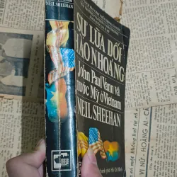 Sự Lừa Dối Hào Nhoáng (Một Người Mỹ Trong Cuộc Chiến Tranh Việt Nam) -  Neil Sheehan 972008