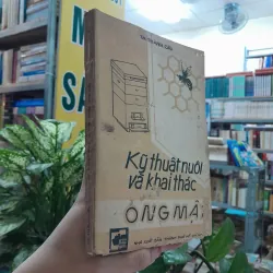 KỸ THUẬT NUÔI VÀ KHAI THÁC ONG MẬT - TẠ THÀNH CẤU