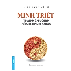 Minh Triết Trong Ăn Uống Của Phương Đông - Ngô Đức Vượng ASB.PO Oreka-Blogmeo120125