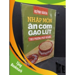 (TẶNG BOOKMARK) Nhập môn ăn cơm gạo lức theo phương pháp Ohsawa mớ 90% ố nhẹ RBK2608 Huỳnh Văn Ba SỨC KHỎE - THỂ THAO