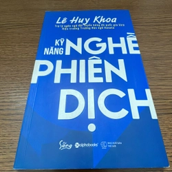 Kỹ năng nghề phiên dịch Lê Huy Khoa