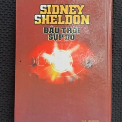 Bầu Trời Sụp Đổ - Sidney Sheldon ( Bìa cứng, xb năm 2005) 447069