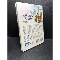 [59K/kg] Kiến tạo thế hệ Việt Nam ưu việt 2017 John Vu mới 85% bìa cứng , bẩn nhẹ HCM2811 436948