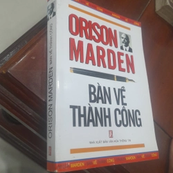 Orison Marden BÀN VỀ THÀNH CÔNG