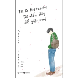 Tôi Là Nietzsche, Tôi Đến Đây Để Gặp Em! - Mariru Harada ASB.PO Oreka Blogmeo 230225