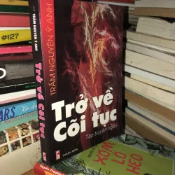 Trở về cõi tục - Trầm Nguyên Ý Anh