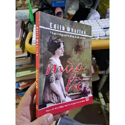 Mùa hè Edith Wharton mới 90% 2011 Văn học nước ngoài HCM1709 Blogmeo21025